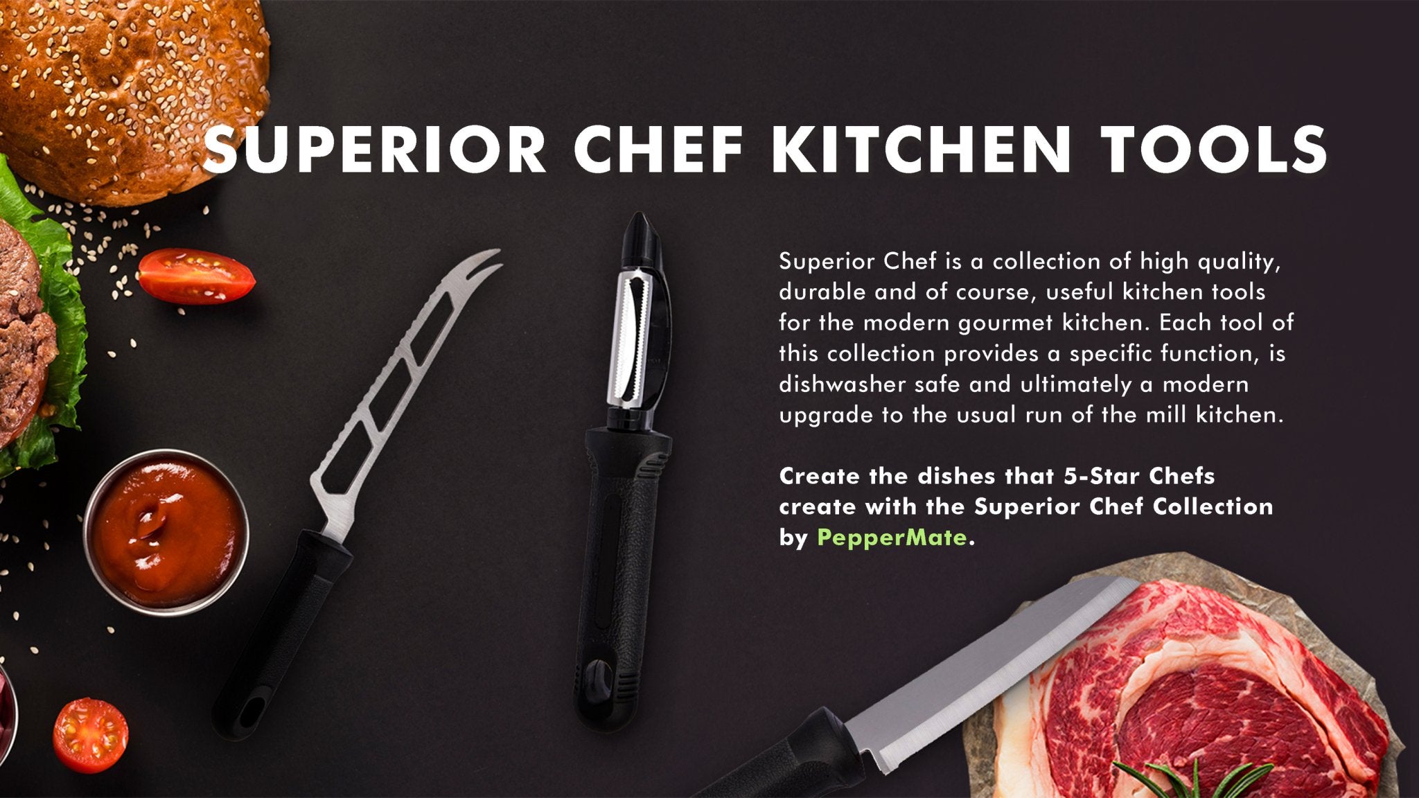 Superior Chef Kitchen Tools - PepperMate.com | The Home of the World Famous and Best Pepper Mills and Grinders | Fresh Pepper Every Time